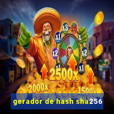 gerador de hash sha256